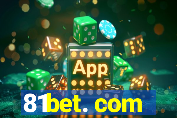 81bet. com